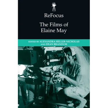 Refocus: The Films of Elaine May
