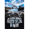 Life Shaking Moments Through the Lens of Poetry