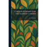 Colour Schemes for the Flower Garden