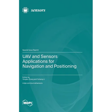 UAV and Sensors Applications for Navigation and Positioning