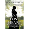A Lost Heart: A Sweet Western Christian Romance