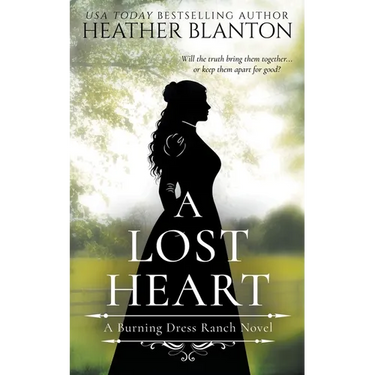 A Lost Heart: A Sweet Western Christian Romance