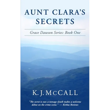 Aunt Clara's Secrets: Grace Dawson Series: Book One