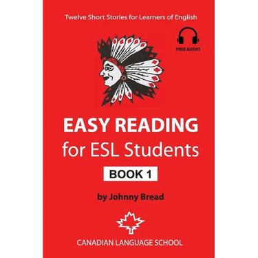 Easy Reading for ESL Students - Book 1: Twelve Short Stories for Learners of English