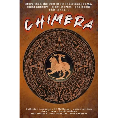 Chimera: An Anthology