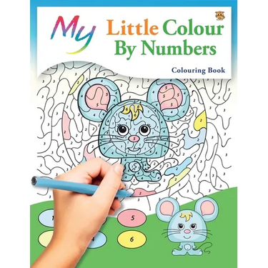 My Little Colour By Numbers Colouring Book: Cute Creative Children's Colouring