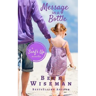 Message In A Bottle: A Surf's Up Novella