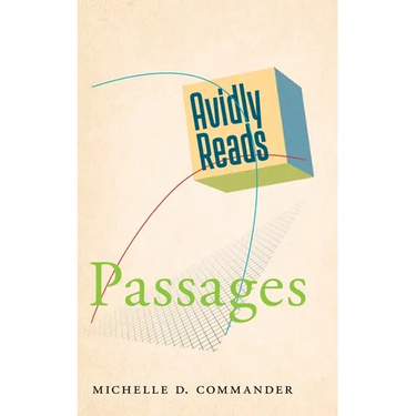 Avidly Reads Passages
