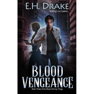Blood Vengeance: Nothing's as it seems...