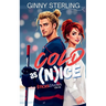 Cold as (N)ice: A Sweet Hockey Romance