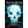 Shallow Waters: Horror Flash Fiction Anthology
