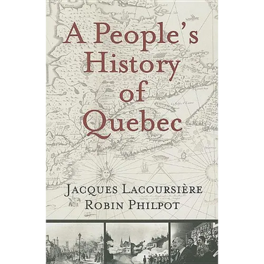 A People's History of Quebec