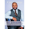 Sit or Stand 2.0: Living Successfully Beyond Your Shadows