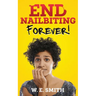 End Nailbiting Forever!