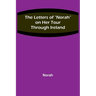 The Letters of "Norah" on Her Tour Through Ireland