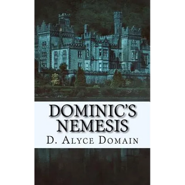 Dominic's Nemesis