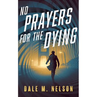 No Prayers for the Dying