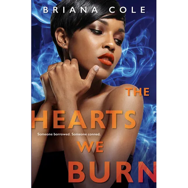The Hearts We Burn