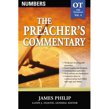The Preacher's Commentary - Vol. 04: Numbers: 4