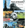 Years of Growth South Waikato 1950-1980: The final of trilogy