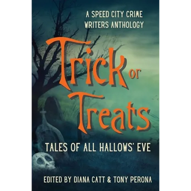 Trick or Treats: Tales of All Hallows' Eve