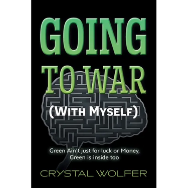 Going To War: (With Myself)