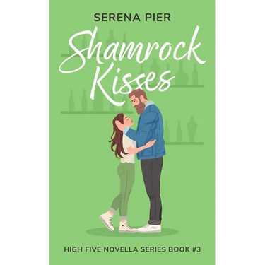 Shamrock Kisses: A Spicy St. Patrick's Day Romance Novella: Instant Connection, Strangers to Lovers, Small Town, Holiday Romance, Younger Man, Nerdy G
