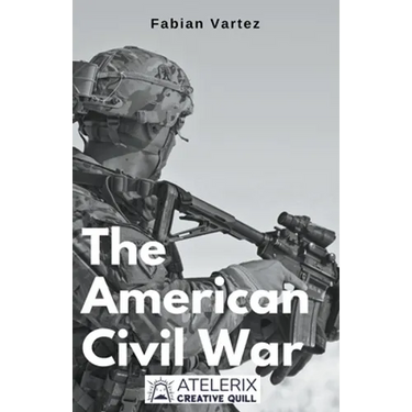 The American Civil War