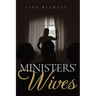 Ministers' Wives: A Christian Fiction Novel