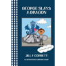 George Slays A Dragon
