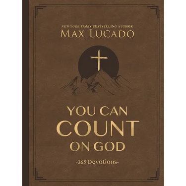 You Can Count on God, Large Text Leathersoft: 365 Devotions