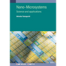 Nano-Microsystems: Science and applications
