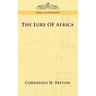 The Lure of Africa
