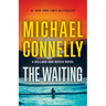 The Waiting: A Ballard and Bosch Novel