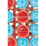 Banking on the Body: The Market in Blood, Milk, and Sperm in Modern America