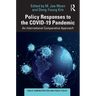 Policy Responses to the Covid-19 Pandemic: An International Comparative Approach