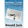 Me Bandy, You Cissie