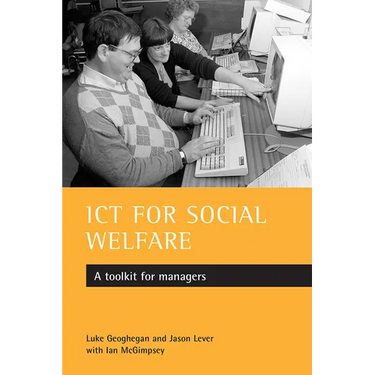ICT for Social Welfare: A Toolkit for Managers