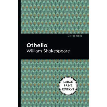 Othello: Large Print Edition