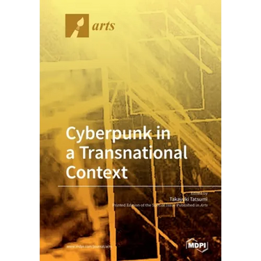 Cyberpunk in a Transnational Context