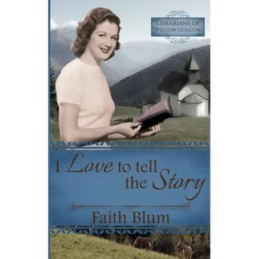 I Love to Tell the Story