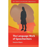 The Language Work of Speechwriters