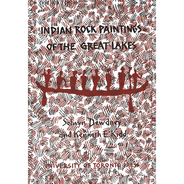 Indian Rock Paintings of the Great Lakes