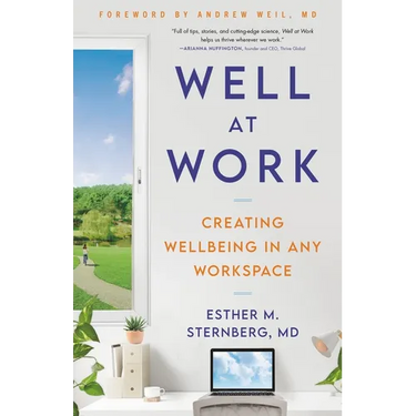 Well at Work: Creating Wellbeing in Any Workspace