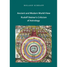 Ancient and Modern World View - Rudolf Steiner's Criticism of Astrology