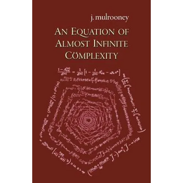 An Equation of Almost Infinite Complexity