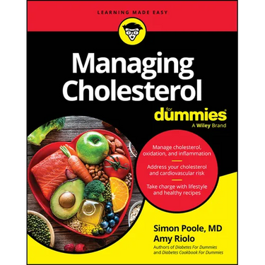 Managing Cholesterol for Dummies