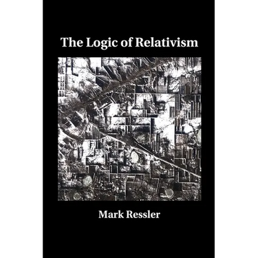 The Logic of Relativism