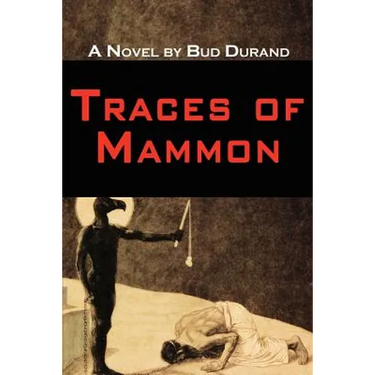 Traces of Mammon