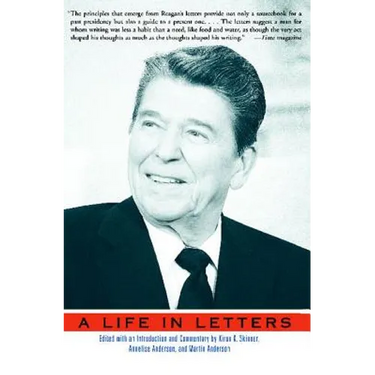 Reagan: A Life in Letters